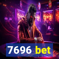 7696 bet